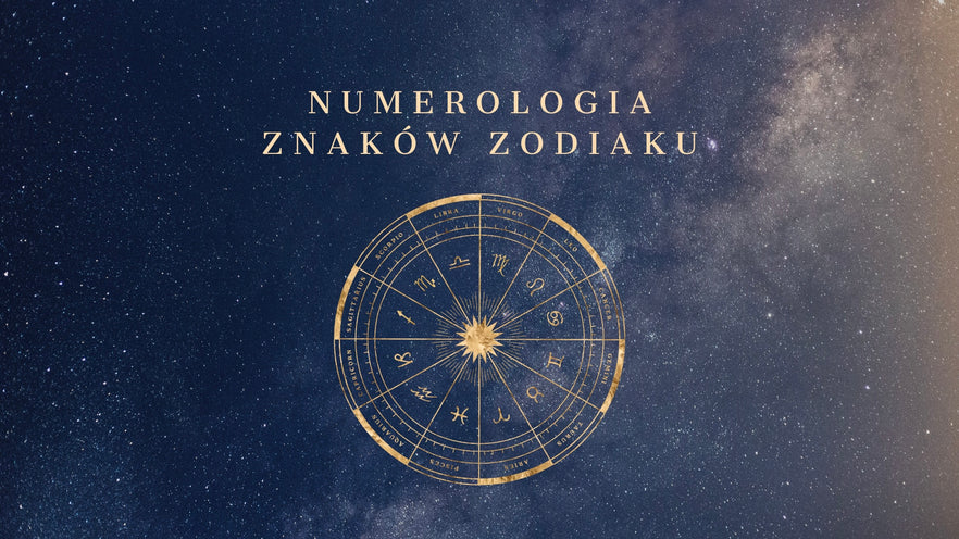 Numerologia znaków zodiaku